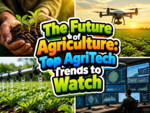 innovative agricultural technology advancements